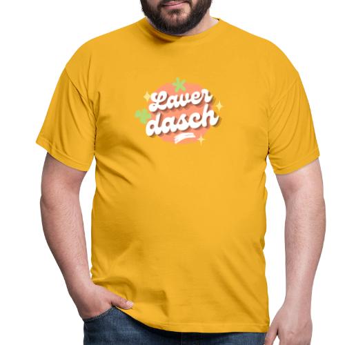 Laverdasch - Männer T-Shirt