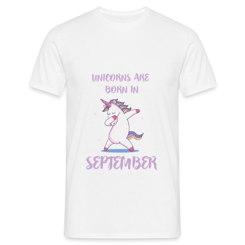 Unicorns are born in September - Men's T-Shirt