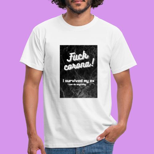 Fuck corona - Mannen T-shirt