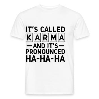 Es heißt Karma Sarkasmus Sarkastisch - Männer T-Shirt - Weiß - Vorne - AI Model Male 178 dark (178cm)