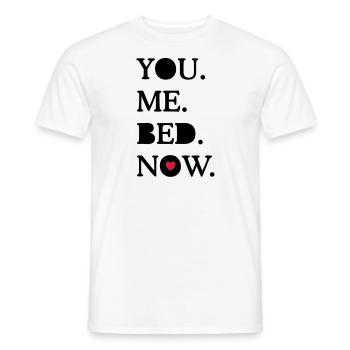 you. me. bed. now. - Men's T-Shirt - white - Front - AI Model Male 178 dark (178cm)