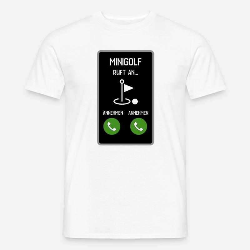 Minigolf ruft an - Männer T-Shirt - Weiß