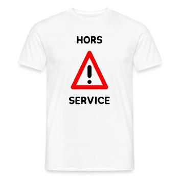 HORS SERVICE. PANNEAU. DANGER. HUMOUR. DRÔLE - T-shirt homme - blanc - Devant - AI Model Male 178 dark (178cm)