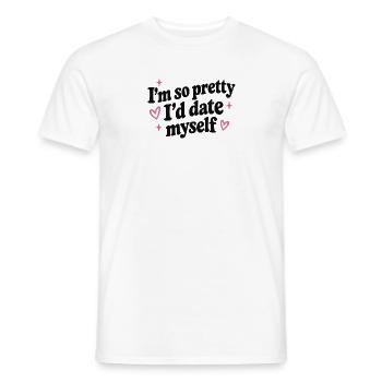 Ich bin so hübsch, dass ich mich selbst daten würde - Männer T-Shirt - Weiß - Vorne - AI Model Male 178 dark (178cm)