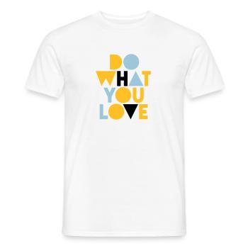 do what you love - Männer T-Shirt - Weiß - Vorne - AI Model Male 178 dark (178cm)