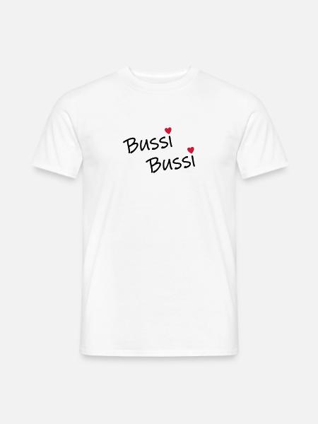Bussi Bussi - Männer T-Shirt - Weiß