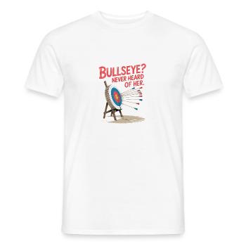 Bow Bullseye? Never heard of it - Men's T-Shirt - white - Front - AI Model Male 178 dark (178cm)