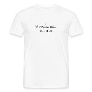 Appelez moi docteur - T-shirt homme - blanc - Devant - AI Model Male 178 dark (178cm)