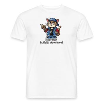 Bring deinen Bullshit woanders hin! - Männer T-Shirt - Weiß - Vorne - AI Model Male 178 dark (178cm)