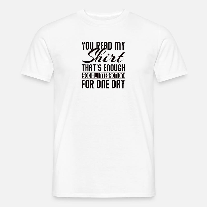 Introvertiert Sarkasmus Introvertierter Schüchtern - Männer T-Shirt - Weiß