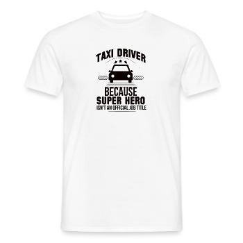 Super-héros Chauffeur de taxi Travail Taxis Profession - T-shirt homme - blanc - Devant - AI Model Male 178 dark (178cm)