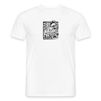 Nun, wenn es nicht die Konsequenzen meiner eigenen sind - Männer T-Shirt - Weiß - Vorne - AI Model Male 178 dark (178cm)