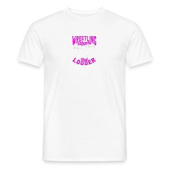 WRESTLING MOM LIKE A REGULAR MOM BUT LOUDER - Men's T-Shirt - white - Front - AI Model Male 178 dark (178cm)