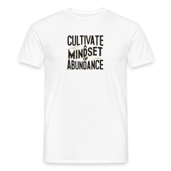 Cultiver l’état d’ de l’abondance Impression artistique - T-shirt homme - blanc - Devant - AI Model Male 178 dark (178cm)