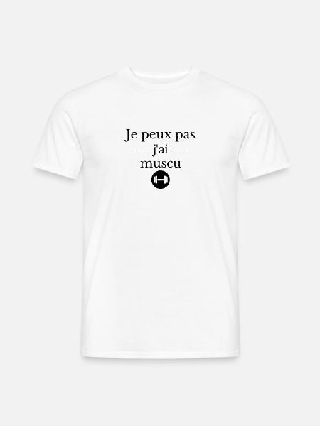 Je peux pas j'ai muscu - T-shirt homme - blanc