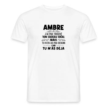 Ambre J'ai Pas Trouvé Ton Cadeau Idéal Mais Tu... - T-shirt homme - blanc - Devant - AI Model Male 178 dark (178cm)