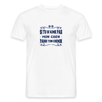si tu n'aimes mon chien passe ton chemin - T-shirt homme - blanc - Devant - AI Model Male 178 dark (178cm)