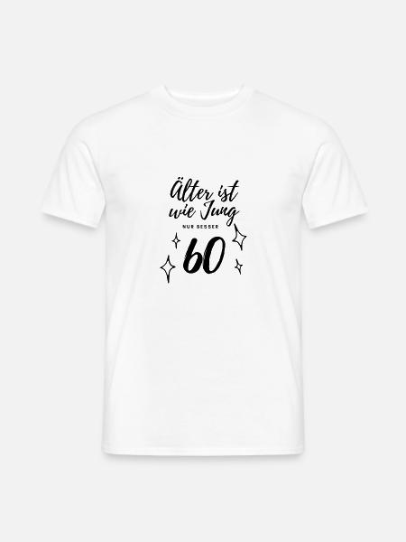 60. Geburtstag - Männer T-Shirt - Weiß