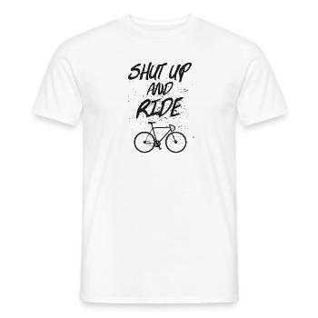 Shut Up And Ride - Men's T-Shirt - white - Front - AI Model Male 178 dark (178cm)