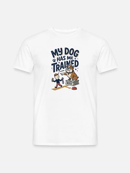 Der Hund hat mich trainiert - Männer T-Shirt - Weiß