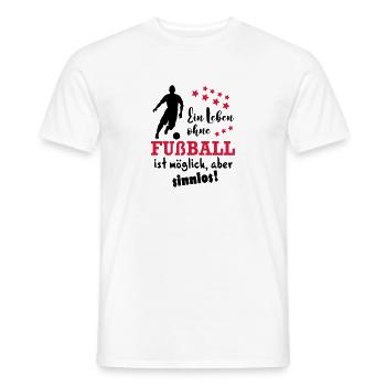 Leben ohne Fussball - Männer T-Shirt - Weiß - Vorne - AI Model Male 178 dark (178cm)