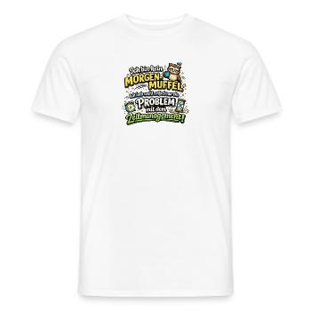 Morgenmuffel mit Zeitmanagement-Problem - Männer T-Shirt - Weiß - Vorne - AI Model Male 178 dark (178cm)