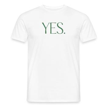 YES. One shirt, one word. - Men's T-Shirt - white - Front - AI Model Male 178 dark (178cm)