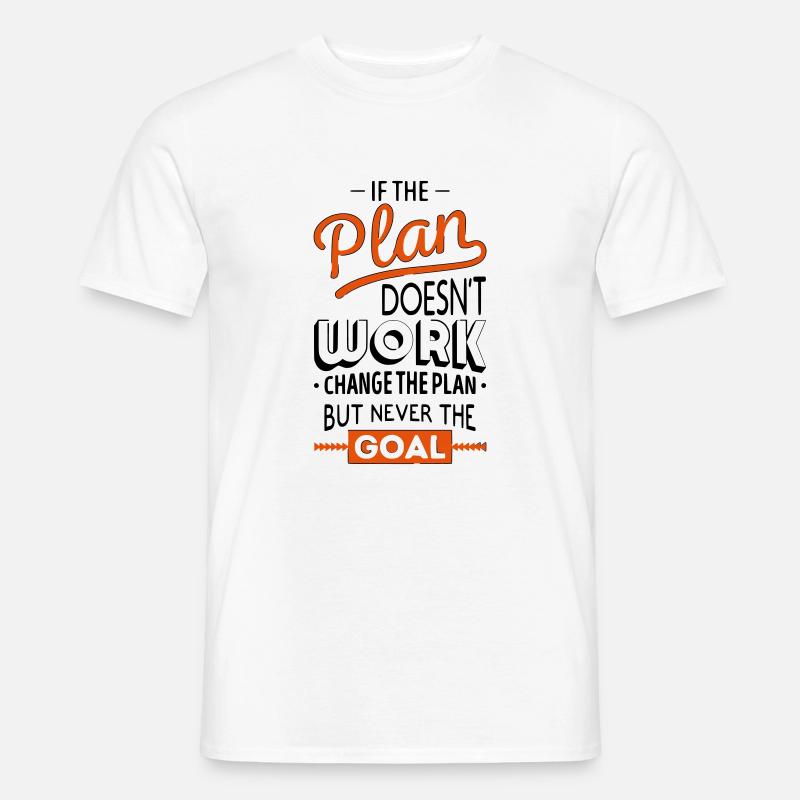 If the plan doesn t work couleur aenderbar - T-shirt homme - blanc