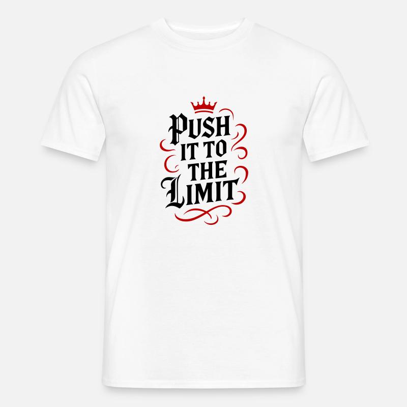Push it to the limit - Männer T-Shirt - Weiß
