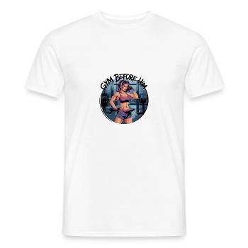 Gym Before Him für Sportliche Frauen - Männer T-Shirt - Weiß - Vorne - AI Model Male 178 dark (178cm)