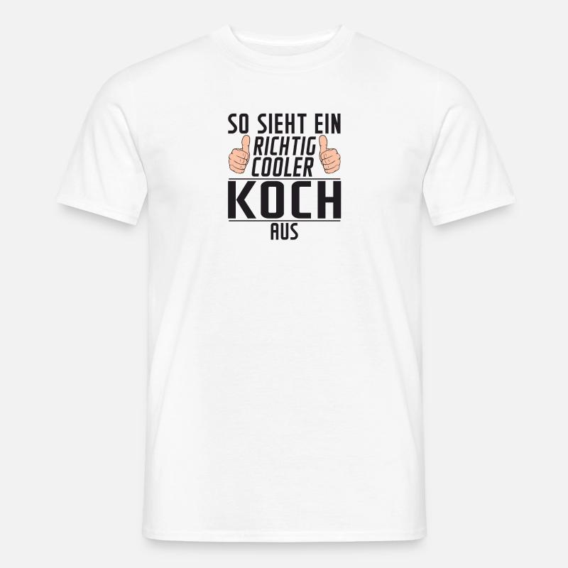 Koch | Spruch | Chefkoch | Chefkoch - Männer T-Shirt - Weiß