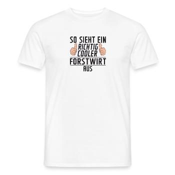 Forstwirt | Spruch | Waldarbeiter | lustig - Männer T-Shirt - Weiß - Vorne - AI Model Male 178 dark (178cm)