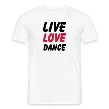 live love dance - Men's T-Shirt - white - Front - AI Model Male 178 dark (178cm)