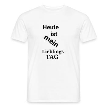 Spruch Heute ist mein Lieblingstag - Männer T-Shirt - Weiß - Vorne - AI Model Male 178 dark (178cm)