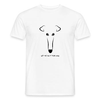 Let Me Do It For You Meme Borzoi Whippet - Männer T-Shirt - Weiß - Vorne - AI Model Male 178 dark (178cm)