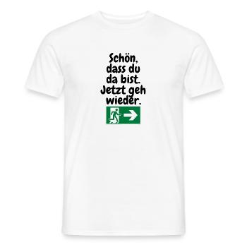 Schön, dass du da bist – jetzt geh wieder. - Männer T-Shirt - Weiß - Vorne - AI Model Male 178 dark (178cm)