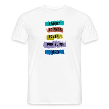 Family Friends Lover Protector Hero - Men's T-Shirt - white - Front - AI Model Male 178 dark (178cm)