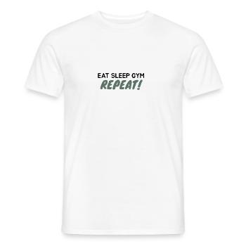 Eat Sleep Gym Repeat - Men's T-Shirt - white - Front - AI Model Male 178 dark (178cm)