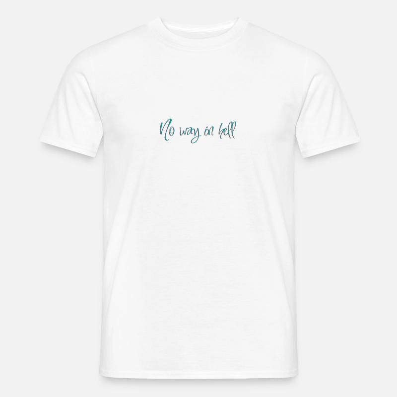 Auf keinen Fall - Männer T-Shirt - Weiß