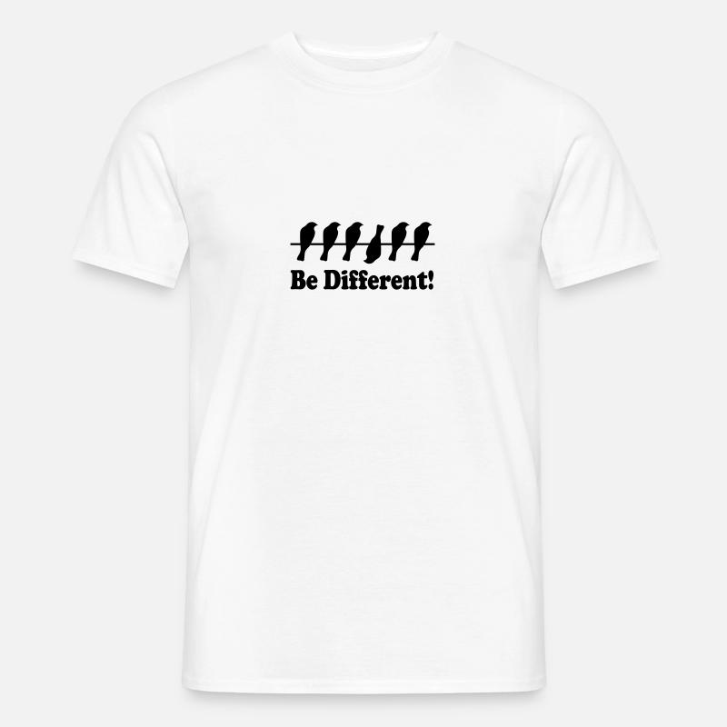 Sei anders, ich bin anders als andere. - Männer T-Shirt - Weiß