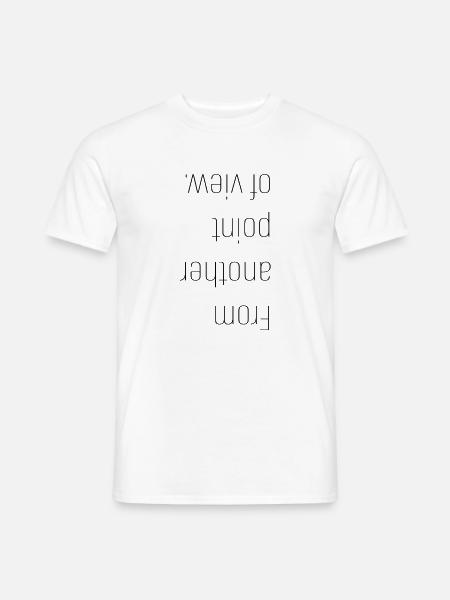 From Another Point Of View – Perspektive - Männer T-Shirt - Weiß
