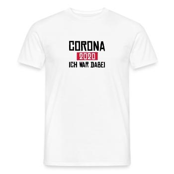 Corona 2020 ich war dabei - Männer T-Shirt - Weiß - Vorne - AI Model Male 178 dark (178cm)
