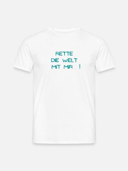DAS Design für Weltretter ! - Männer T-Shirt - Weiß