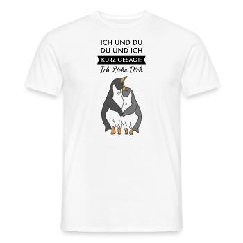 Ich Und Du Ich Liebe Dich Pinguin Valentinstag - Männer T-Shirt - Weiß - Vorne - AI Model Male 178 dark (178cm)