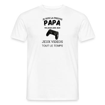 I'm proof that daddy doesn't play - Men's T-Shirt - white - Front - AI Model Male 178 dark (178cm)