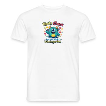 Heute Chaos, Morgen Kindergarten - Männer T-Shirt - Weiß - Vorne - AI Model Male 178 dark (178cm)