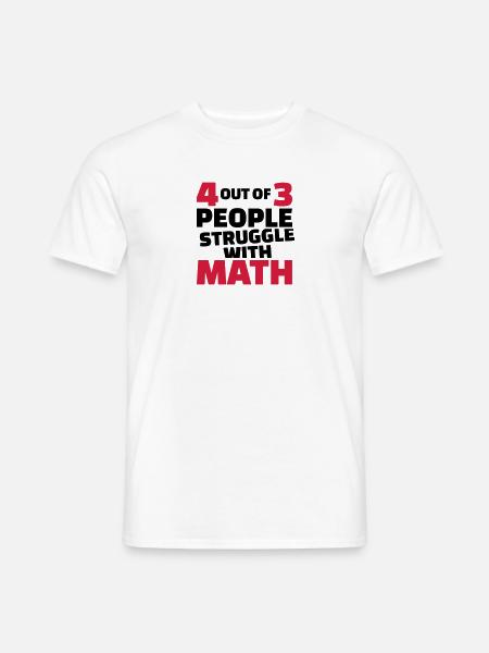 Mathe - Männer T-Shirt - Weiß