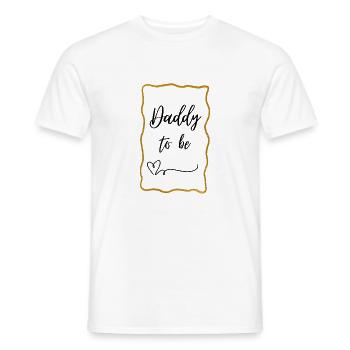 DADDY to be - Männer T-Shirt - Weiß - Vorne - AI Model Male 178 dark (178cm)