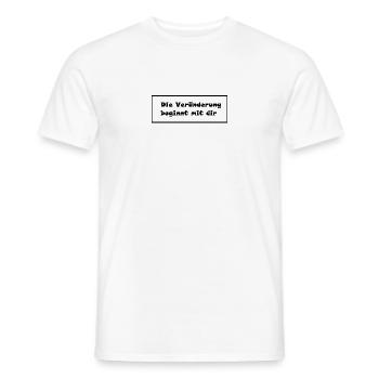 Die Veränderung beginnt mit dir - Männer T-Shirt - Weiß - Vorne - AI Model Male 178 dark (178cm)