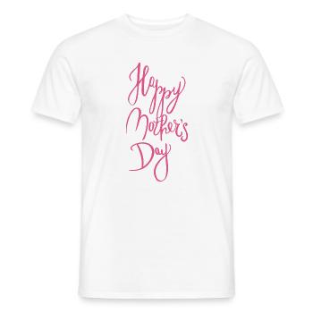 Happy Mothers Day Fröhlicher Muttertag Kalligrafie - Männer T-Shirt - Weiß - Vorne - AI Model Male 178 dark (178cm)